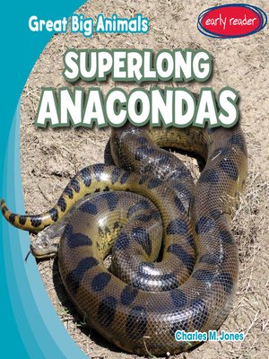cover image of Superlong Anacondas